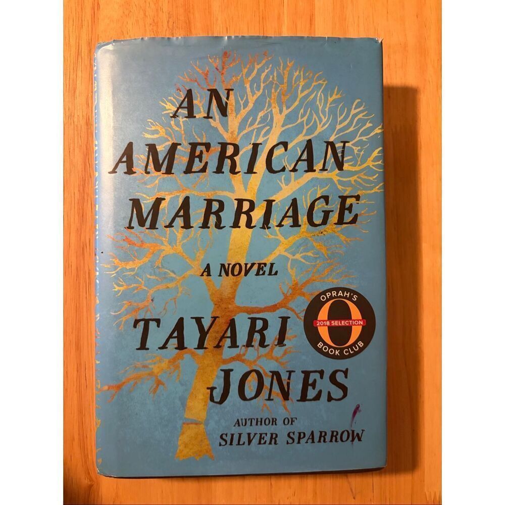An American Marriage Book by Tahari Jones Hardcover